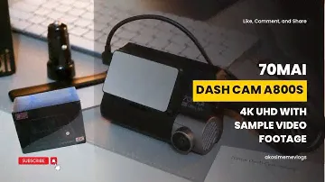 70mai Dash Cam A800s Unboxing with 1080p sample video footage